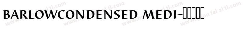 barlowcondensed medi字体转换
